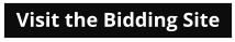 Visit the Bidding Site